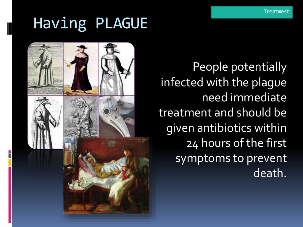 The bubonic plague