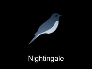 Nightingale
 
