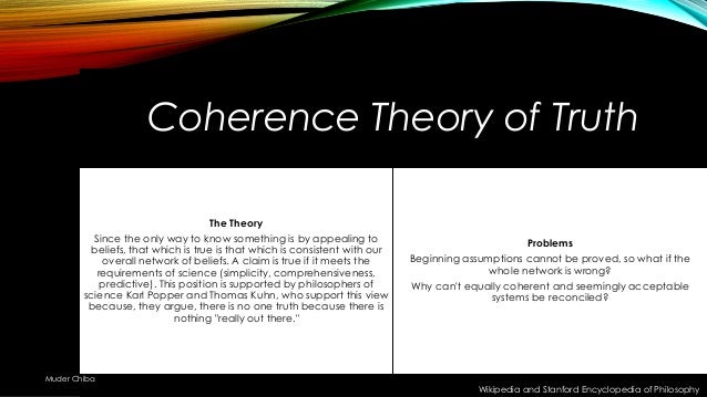 coherence theory of truth example quote coherence theory of truth example quote