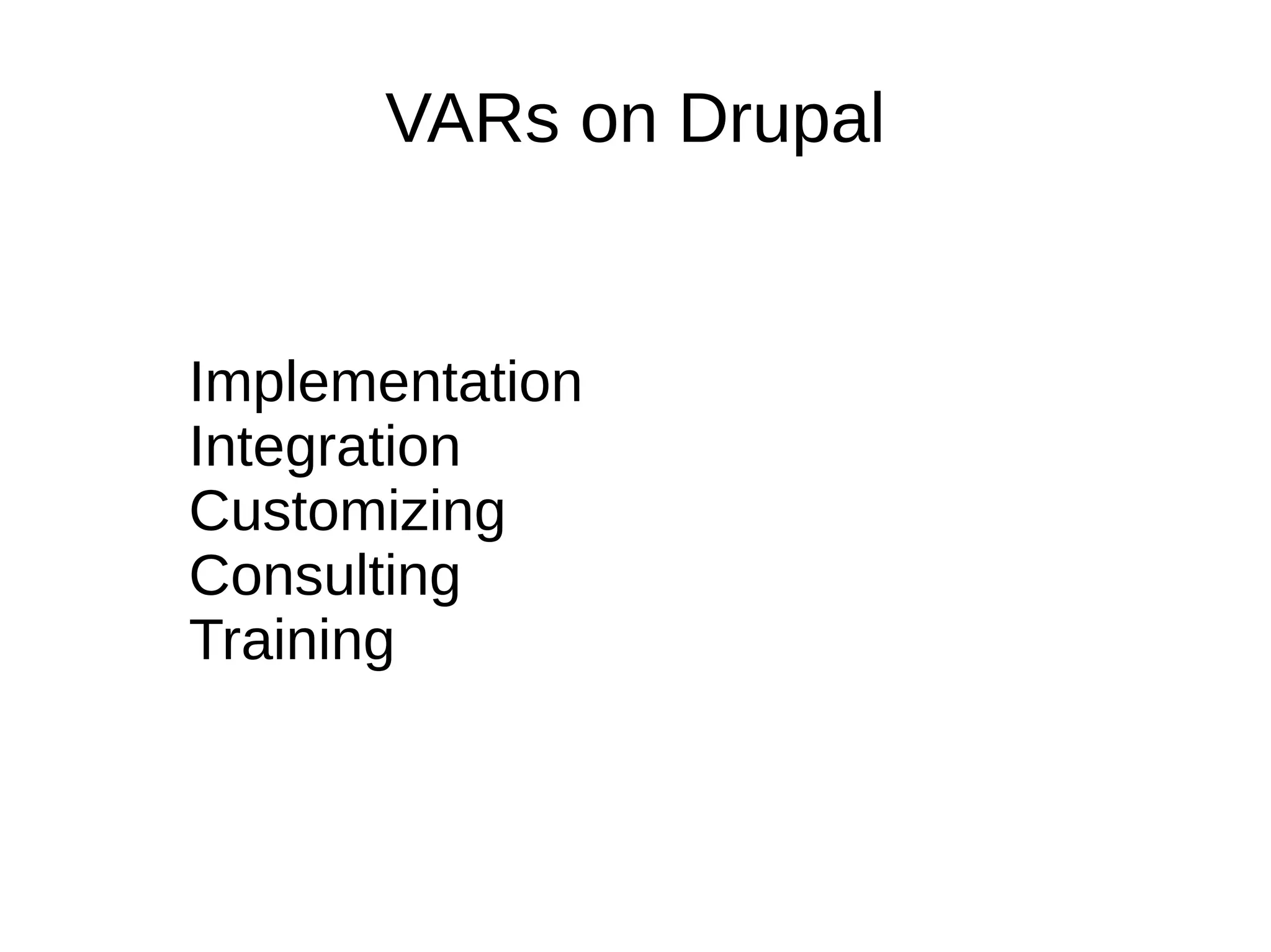 VARs on Drupal Implementation  