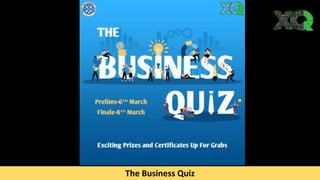 The Business Quiz
 
