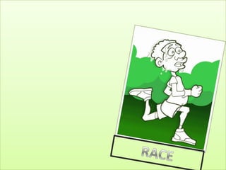 RACE