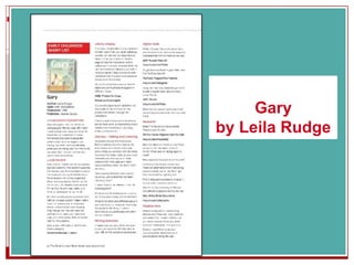 Gary
by Leila Rudge
 