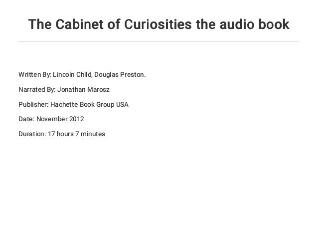The Cabinet Of Curiosities The Audio Book