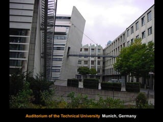 Auditorium of the Technical University, Munich, Germany
 