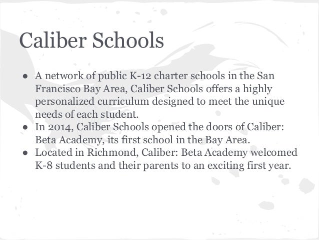 The Caliber Beta Academy The Caliber Beta Academy