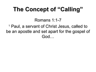 Calling Set Apart The Call Of A Leader | PPT