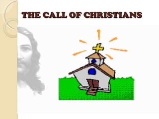The call of christians handouts