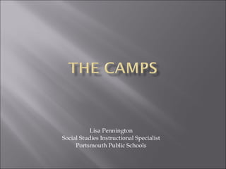 Lisa Pennington Social Studies Instructional Specialist Portsmouth Public Schools 