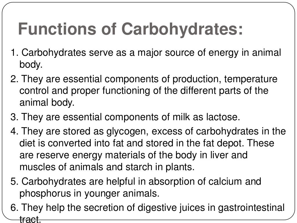 The carbohydrates in animal nutrition