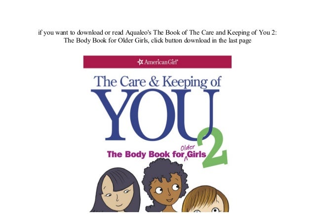 The caring and keeping of you pdf - The caring and keeping of you pdf -