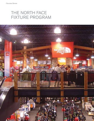 › Success Stories

THE NORTH FACE
FIXTURE PROGRAM

96
96

 