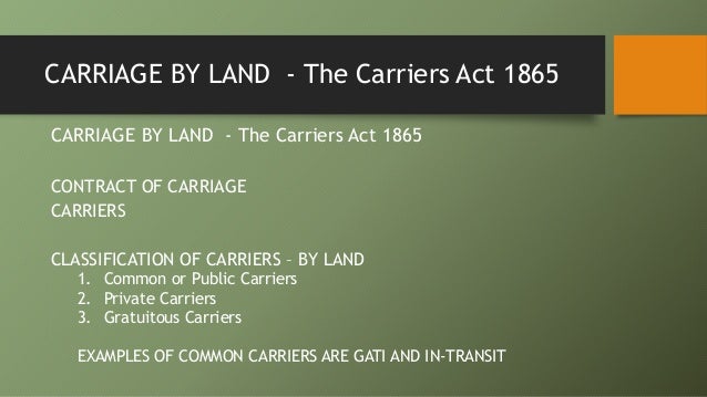 The Carriage Of Goods Act