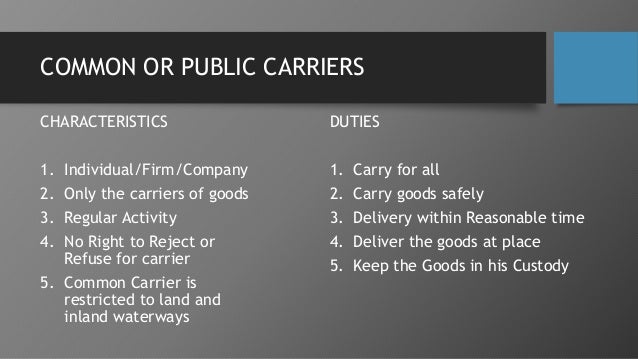 The Carriage Of Goods Act