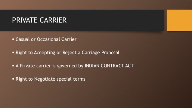 The Carriage Of Goods Act