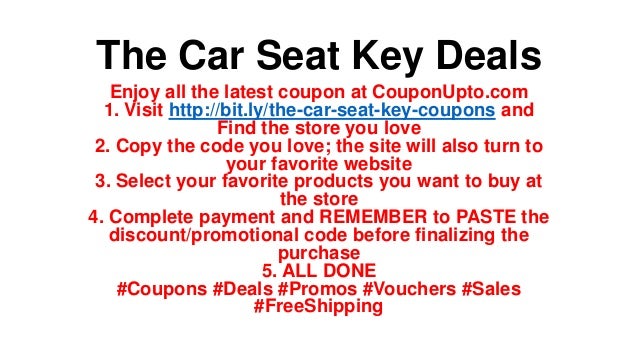 the car seat key discount code