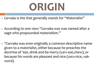 carvaka theory of knowledge