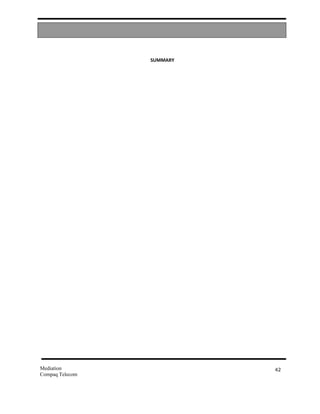 SUMMARY




Mediation                  42
Compaq Telecom
 