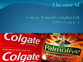 The case of colgate law
