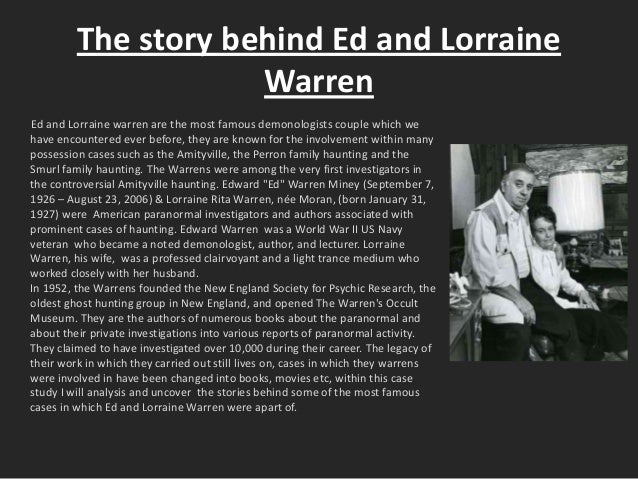 The case study of ed and lorraine warren