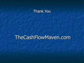 TheCashFlowMaven.com Thank You 