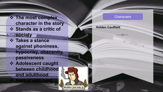 the catcher in the rye.pptx presentation for English class | PPTX