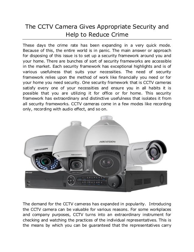 Crime En Direct Camera De Surveillance The CCTV Camera Gives Appropriate Security and Help to Reduce Crime