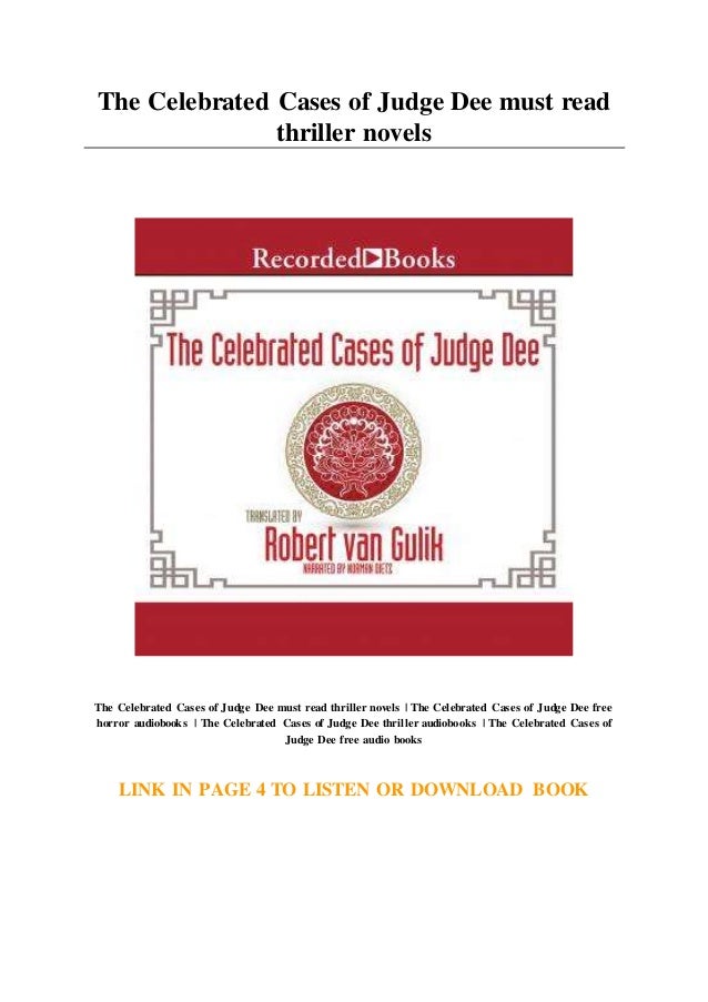 The Celebrated Cases of Judge Dee must read thriller novels