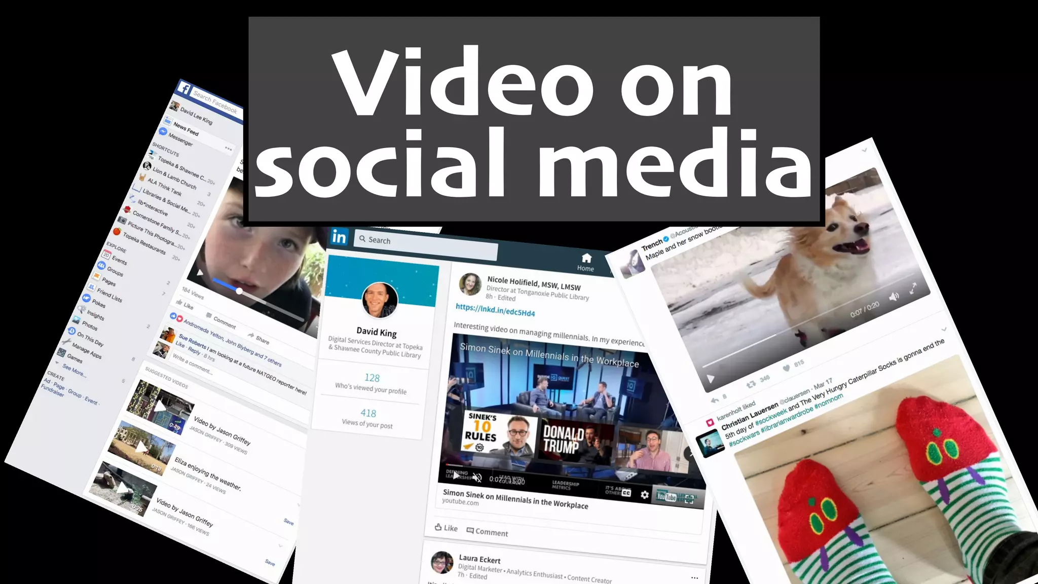 Video on 
social media
 