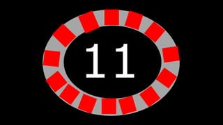 11
 