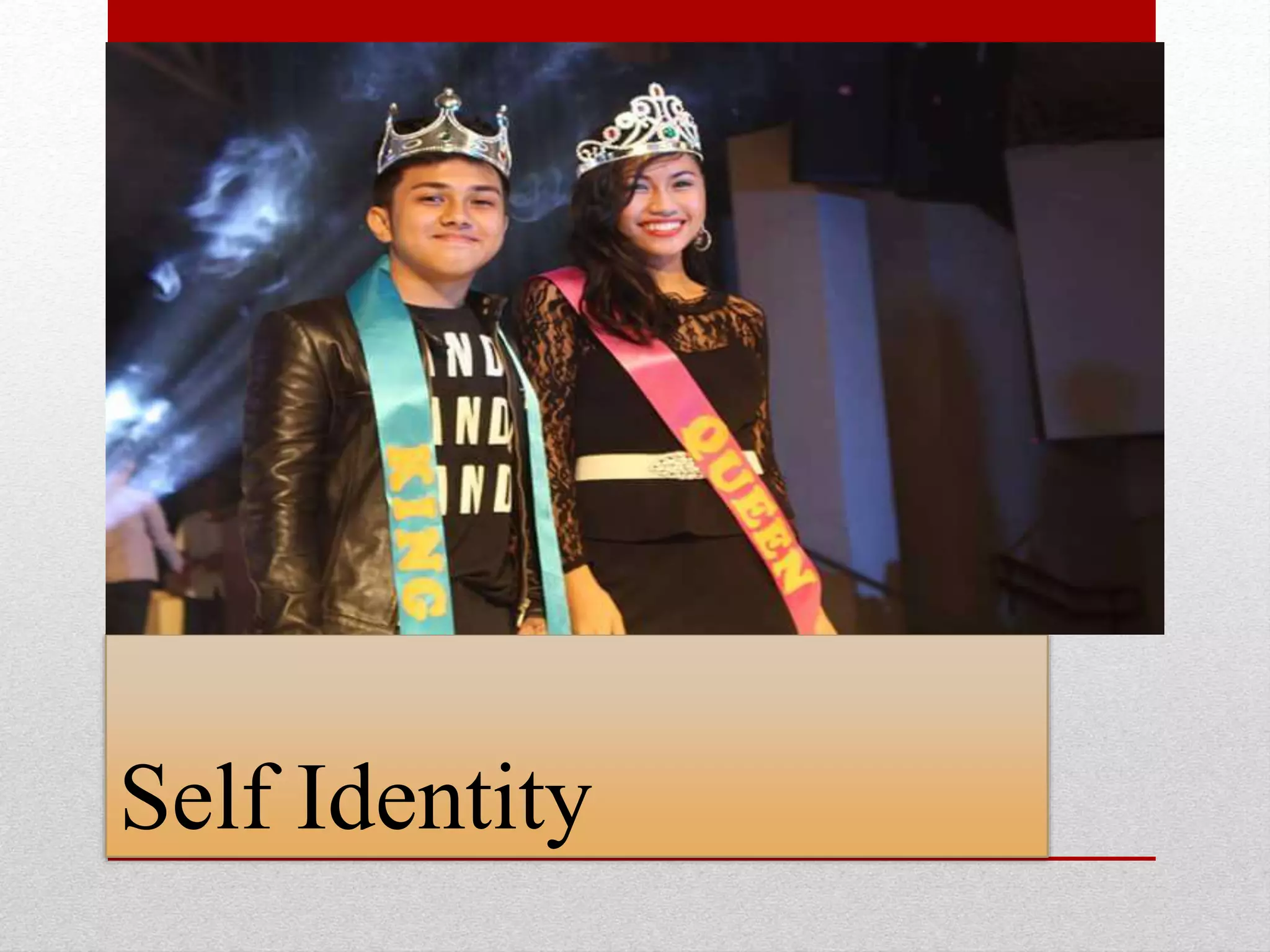 Self Identity
 