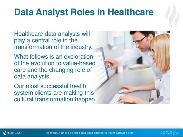 The Changing Role of Healthcare Data Analysts