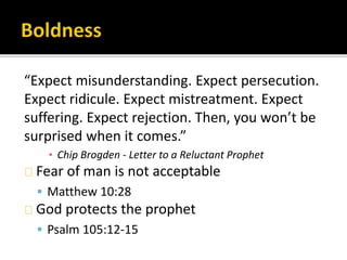 “Expect misunderstanding. Expect persecution.
Expect ridicule. Expect mistreatment. Expect
suffering. Expect rejection. Th...