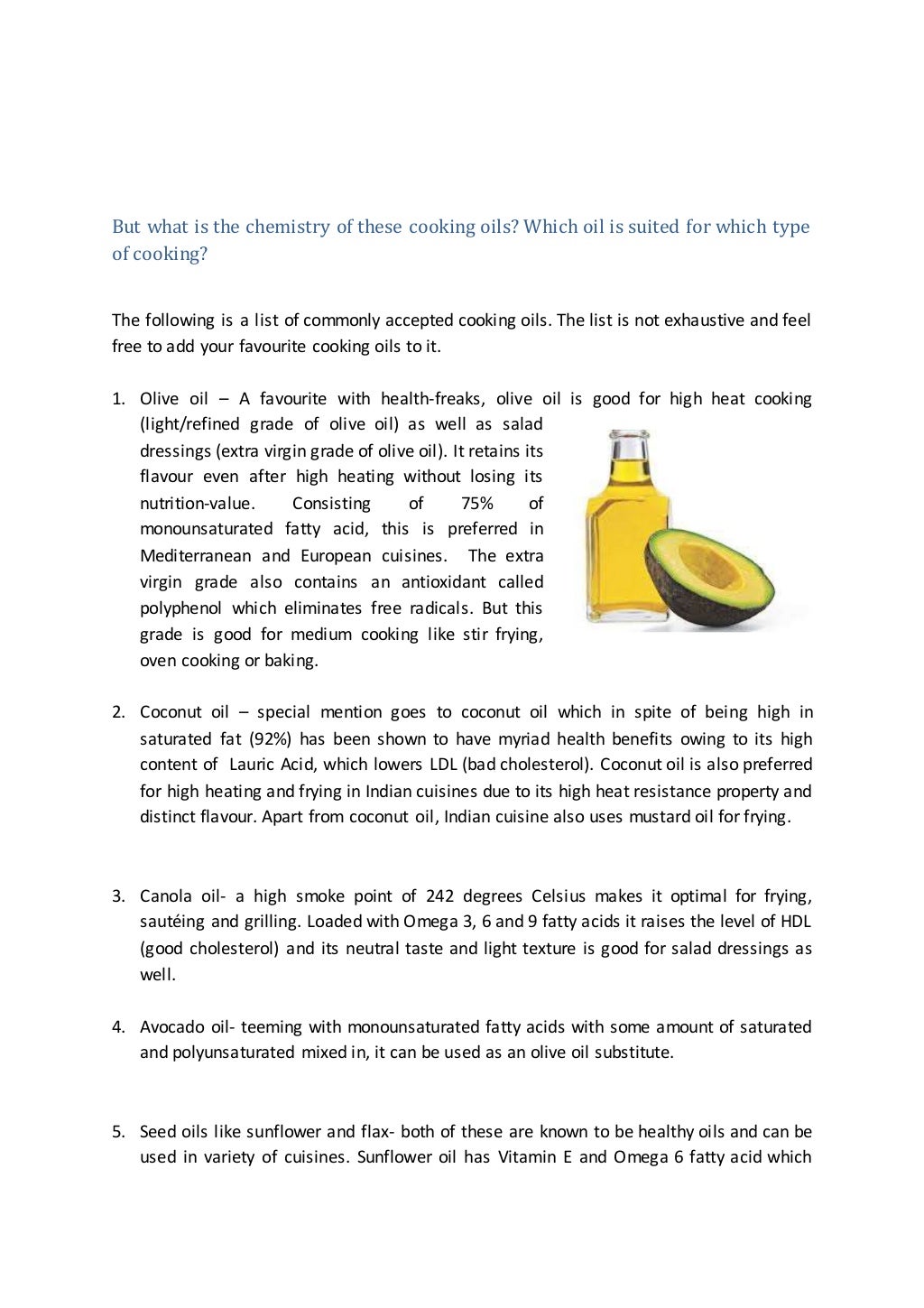The Chemistry Of Healthy Cooking Oils