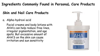 Ahamax The chemistry of personal care products | PPTX
