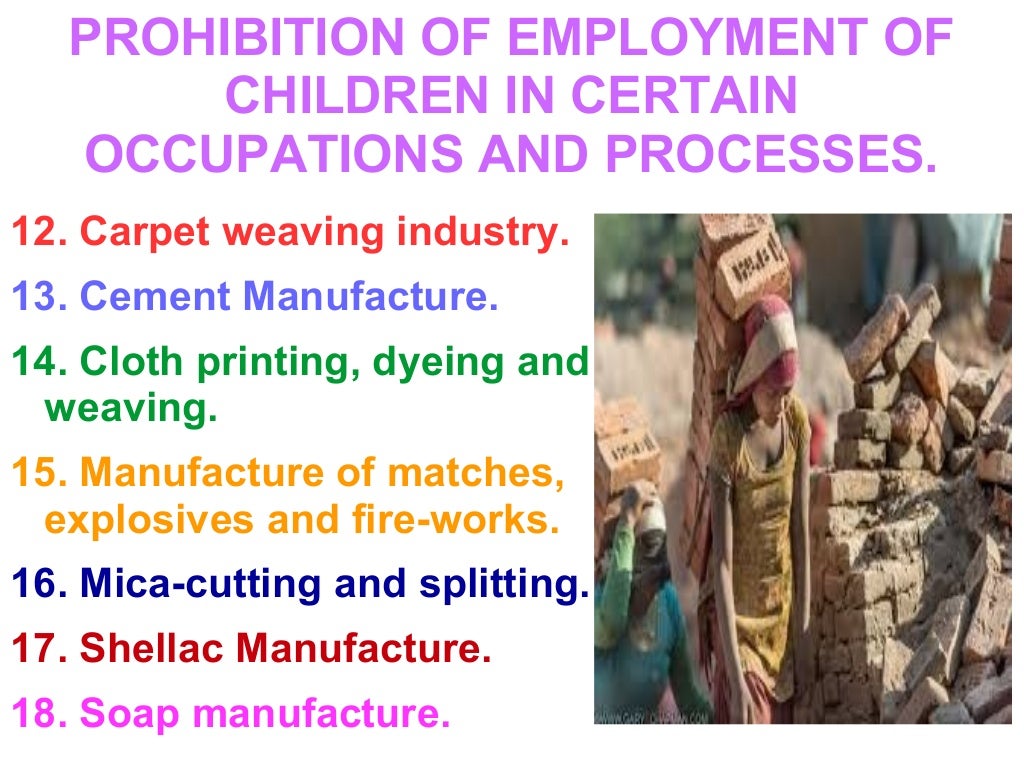 The Child Labour (Prohibition And Regulation ) Act, 1986