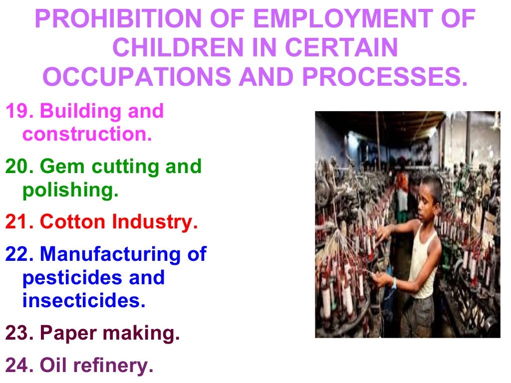 The Child Labour (Prohibition And Regulation ) Act, 1986