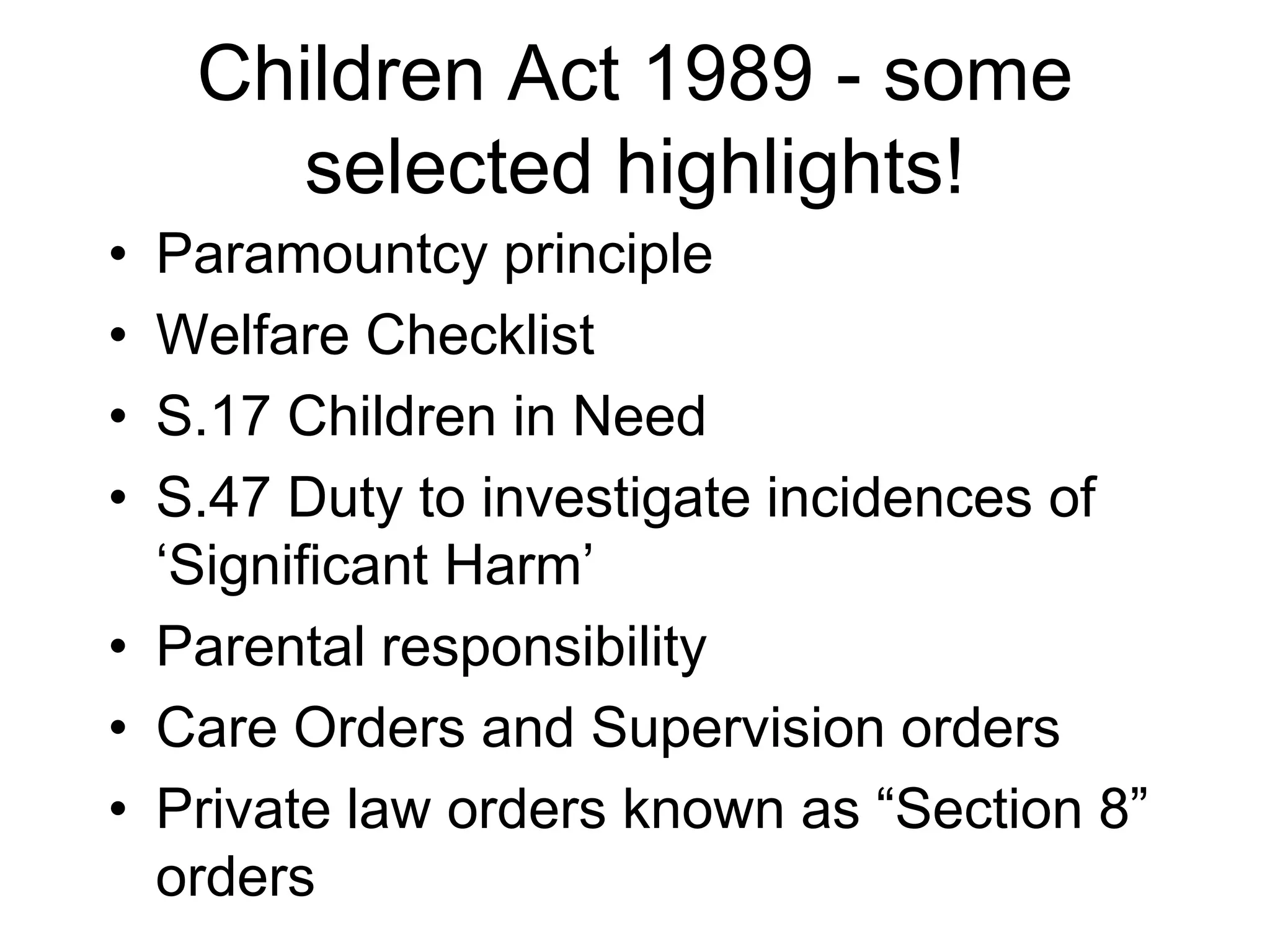The Children Act 1989 PPT The children act 1989 ppt