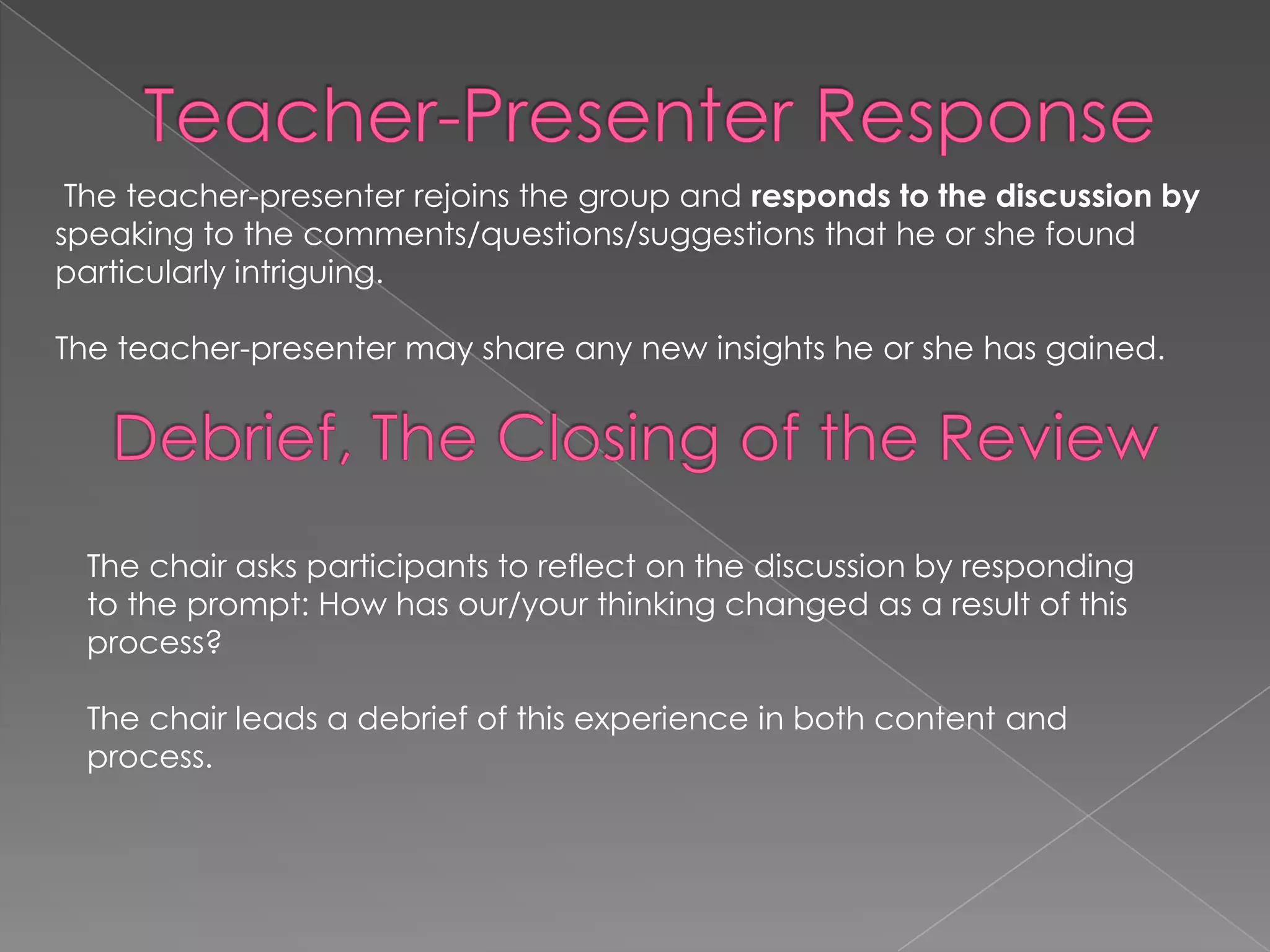 The  teachers of Prospect School were committed to an examination of the children through observing, recording, and describing what happened in the classrooms on a daily and continuing basis.