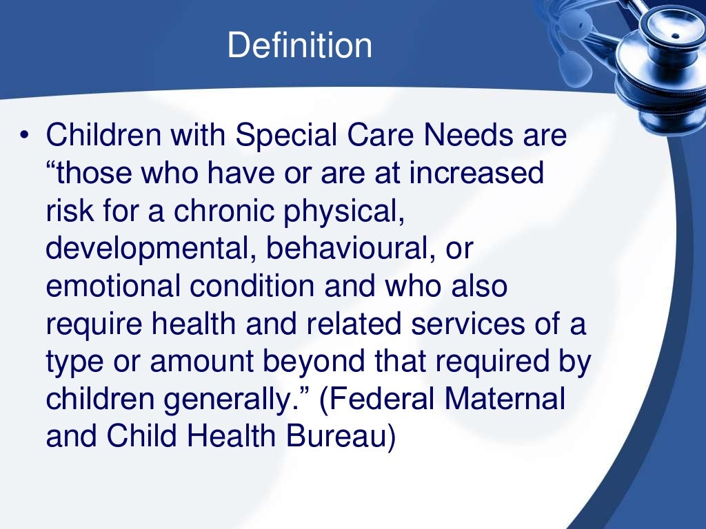 The child with special health care needs
