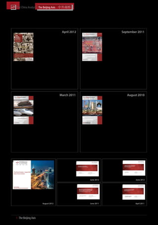 The China Analyst	



Previous Editions of The China Analyst
                                                               April 2012                                                               September 2011
                             Regulars                                                                           Regulars
                                •	 Macroeconomic Monitor                                                           •	 Macroeconomic Monitor
                                •	 China Sourcing Strategy                                                         •	 China Facts  Figures
                                •	 China Capital                                                                   •	 China Trade Roundup
                                •	 Mapping China                                                                   •	 China Sourcing Strategy
                                •	 Regional Focus: China-Africa, 	                                                 •	 China Capital
                                   China-Australia, China-Latin America and                                        •	 Mapping China
                                   China-Russia                                                                    •	 Regional Focus: China-Africa, 	
                                                                                                                      China-Australia, China-Latin America and
                                                                                                                      China-Russia



  Features                                                                         Features
  State of Change: Assessing China’s Competitiveness                               Resources for Infrastructure: China’s Role in Africa’s New Business Landscape
  Foreign companies are facing the prospect of a competitive landscape sig-        Chinese companies active in Africa are reshaping the continent’s business land-
  nificantly altered by emerging Chinese competitors.                              scape, yet at its core the relationship rests on one simple although vital exchange.

  How to Engage: The Rise of New Chinese Manufacturers                             China and Latin America: Untapped Sources of Added Value
  Chinese machinery suppliers are producing increasingly sophisticated             Trade and investment between China and Latin America have increased
  goods, but are still struggling to increase their efficiency and adequacy of     ten-fold in the last decade, yet the two regions are now set to enter a new
  internal support processes.                                                      higher value added stage of their relationship.



                                                           March 2011                                                                          August 2010
                             Regulars                                                                           Regulars
                                •	 Macroeconomic Monitor                                                           •	 Macroeconomic Monitor
                                •	 China Facts  Figures                                                           •	 China Facts  Figures
                                •	 China Trade Roundup                                                             •	 China Trade Roundup
                                •	 China Sourcing Strategy                                                         •	 China Sourcing Strategy
                                •	 China Capital                                                                   •	 China Capital
                                •	 Mapping China                                                                   •	 Mapping China
                                •	 Regional Focus: China-Africa, 	                                                 •	 Regional Focus: China-Africa, 	
                                   China-Australia, China-Latin America and                                           China-Australia, China-Latin America and
                                   China-Russia                                                                       China-Russia



  Features                                                                         Features
  China in 2030: Outlines of a Chinese Future                                      The China Factor: Supplying China’s Phenomenal Demand for Resources
  China appears to have an awe-inspiring future ahead of it, and its economy       How did the China Factor become a singular driving force of global demand
  its set to attain unparalleled dimensions, if the future turns out like we ex-   for natural resources in the 2000s?
  pect.
                                                                                   Road to 2020: Nuclear’s Rising Contribution to China’s Energy Needs
  China's Construction Industry: Strategic Options for Foreign Players             Nuclear power has entered a new era in China as China targets 2020 for radi-
  Entering the Chinese construction industry is a challenging prospect for for-    cally ramping up nuclear production.
  eign firms, yet opportunities still exist.


Other Recent Publications by The Beijing Axis
                                                          China in Africa:                                     Traditional vs.
                                                          From Commod-                                         Frontier – Exploring
                                                          ity Demand Driver                                    the pros and cons of
                                                          to Infrastructure                                    the world’s mining
                                                          Partner                                              regions for future
                                                                                                               Chinese investment
                                                          Africa Rail                                          Mines and Money
                                                                                             June 2012         Beijing 2012                                June 2012

                                                          Mining Procurement                                   The Global Context:
                                                          and Supply from                                      How will Asia affect
                                                          China and other                                      demand and will
 The China Compass - August 2012: Figures, Forecast       Low Cost Countries –                                 investment in Latin
 and Analysis                                             Extracting Value and                                 America continue?
 The China Compass is a forecast and analysis tool of     Managing the Risks
 the latest macroeconomic data for China presented        Mining Procurement                                   EXPOMIN 2012
 in a reader-friendly format                              and Supply 2012
                                      August 2012                                            June 2011                                                    April 2011


To view or download current or previous editions of The China Analyst or other The Beijing Axis publications, visit our website at www.thebeijingaxis.com.



43  І  The Beijing Axis    
 