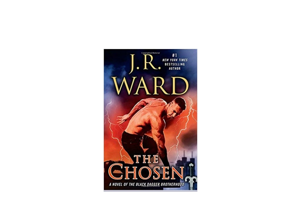 the chosen a novel of the black dagger brotherhood the chosen a novel of the black dagger brotherhood