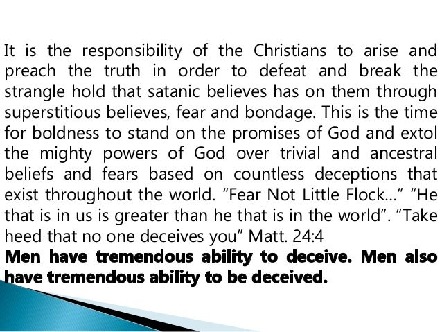 superstition truth and fear Truth about the dead frees it is the truth that has made possible this break from superstition, particularly the truth concerning the condition of the dead as jesus christ said: “you will know the truth, and the truth will set you free”—. superstition truth and fear Truth about the dead frees it is the truth that has made possible this break from superstition, particularly the truth concerning the condition of the dead as jesus christ said: “you will know the truth, and the truth will set you free”—.