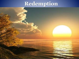 Redemption
 