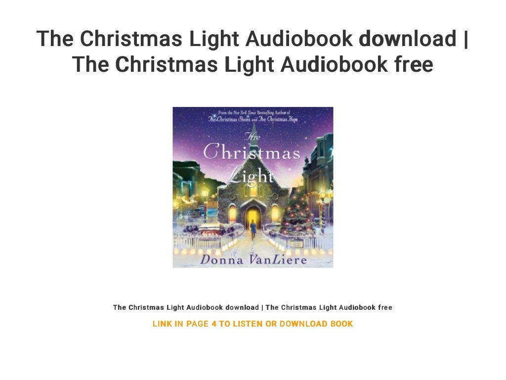 The Christmas Light Audiobook download | The Christmas Light Audioboo…