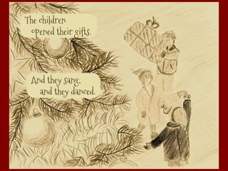 The legend of the christmas spider: the choice to follow traditions or not (2019). The Christmas Spider - The story of a new holiday tradition