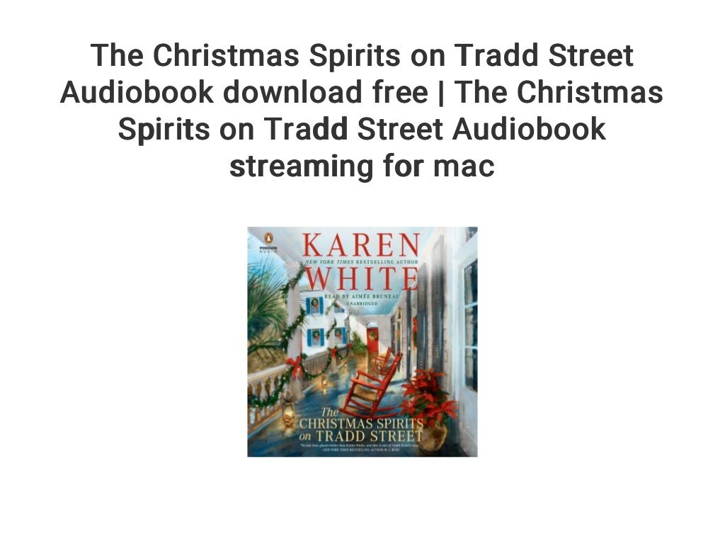 The Christmas Spirits on Tradd Street Audiobook download free | The C…