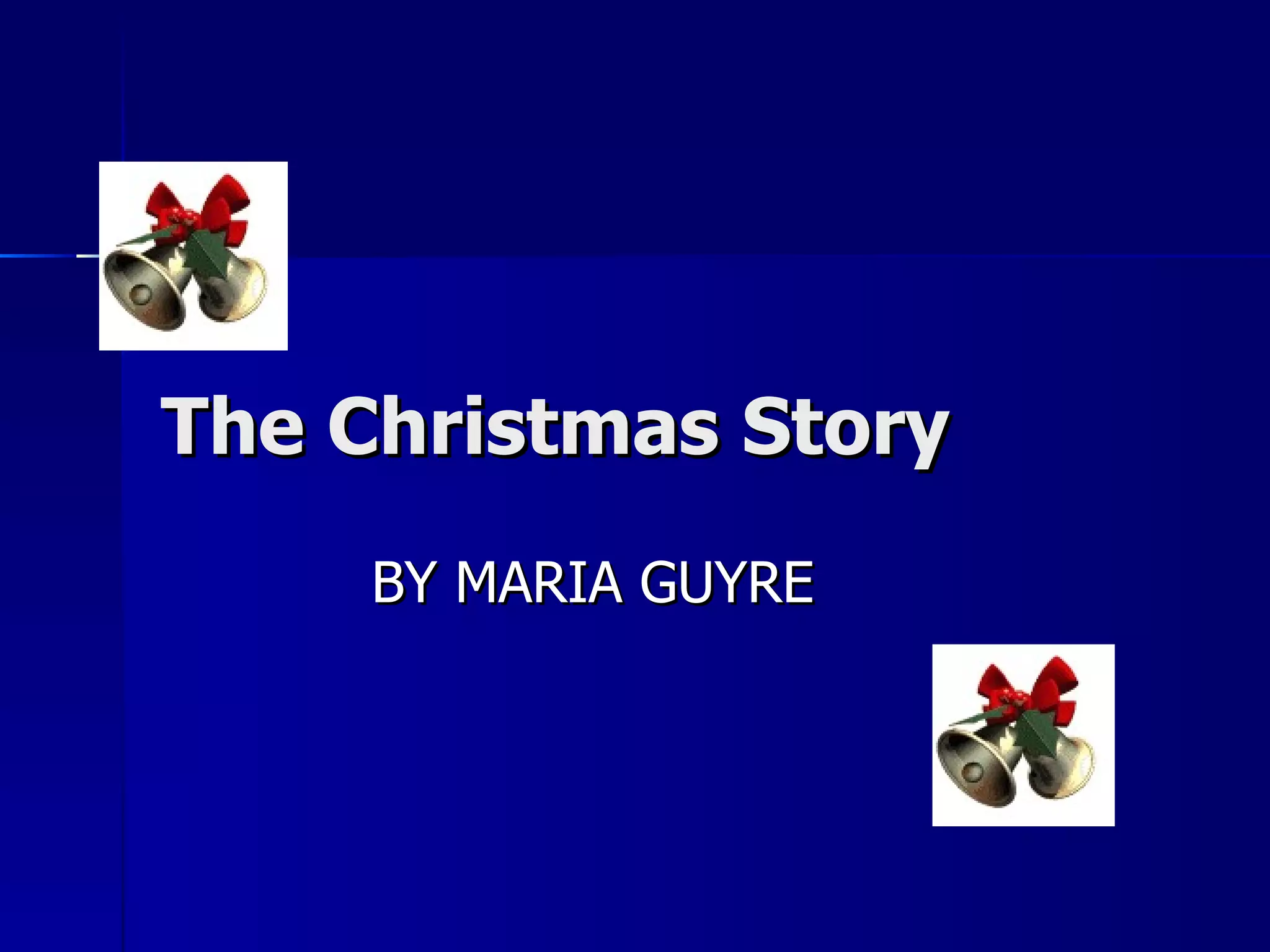 The Christmas Story PPT