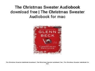 The Christmas Sweater Audiobook download free | The Christmas Sweater…