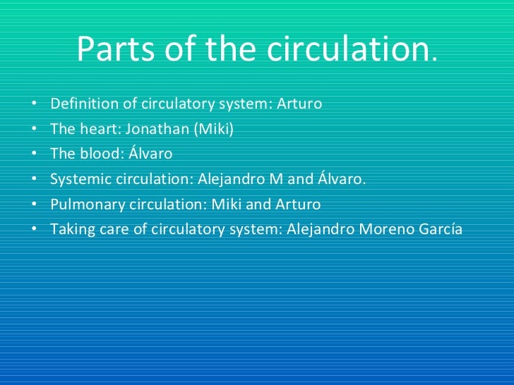 The circulatory system